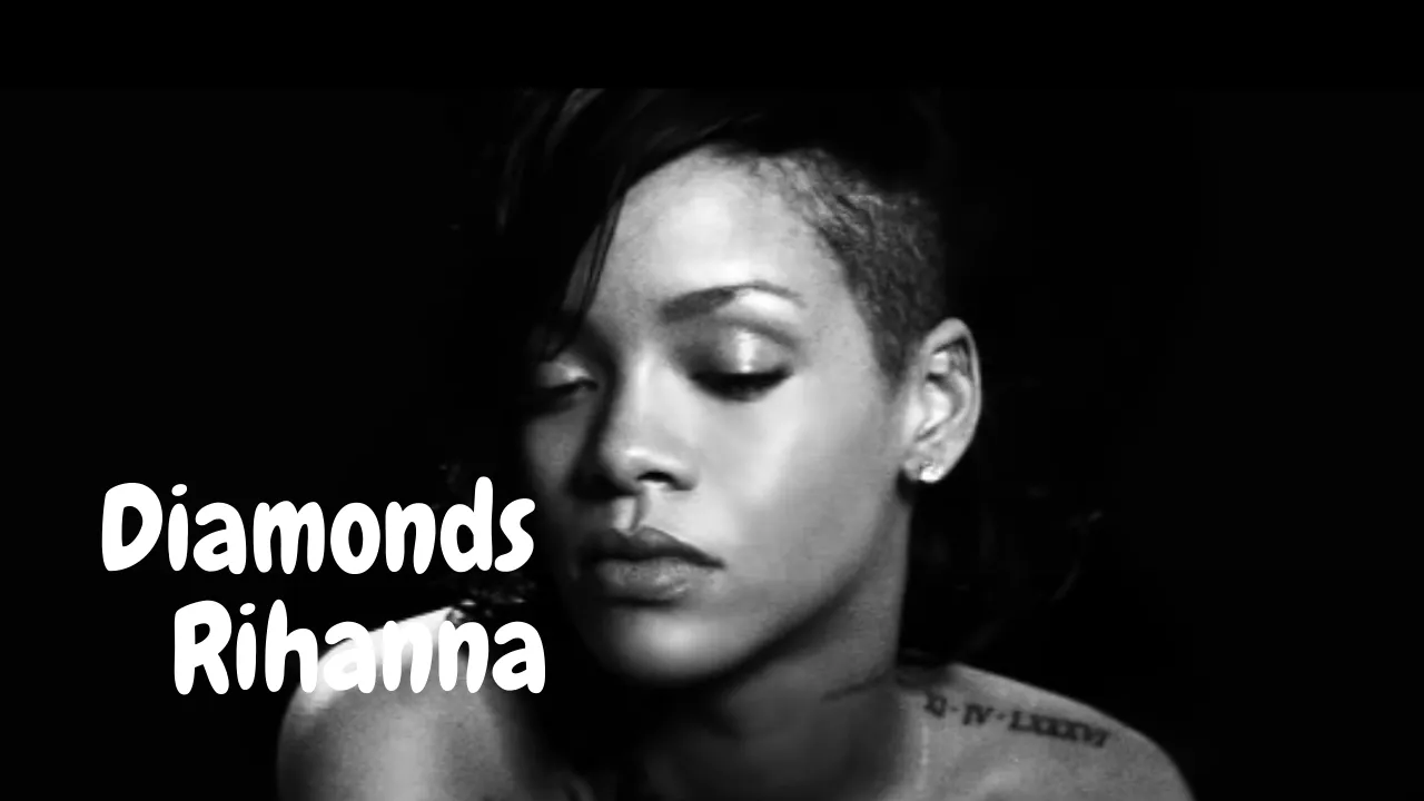 Diamonds - Lyrics | Rihanna