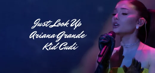 Just Look Up | Ariana Grande | Kid Cudi