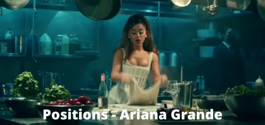 Ariana Grande - Positions - Lyrics