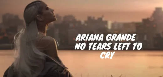 Ariana Grande | No Tears Left to Cry