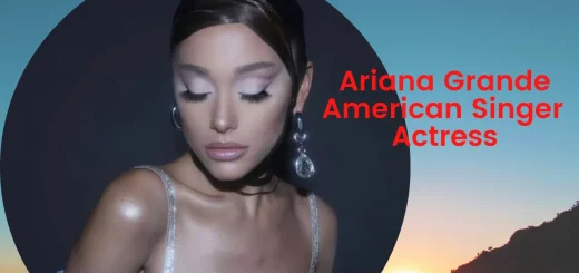 Ariana Grande | American Singer -  Actress