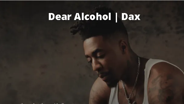 Dear Alcohol - Lyrics | Dax