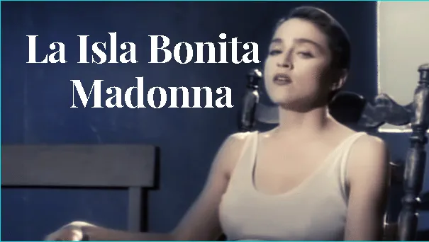 La Isla Bonita - Lyrics | Madonna