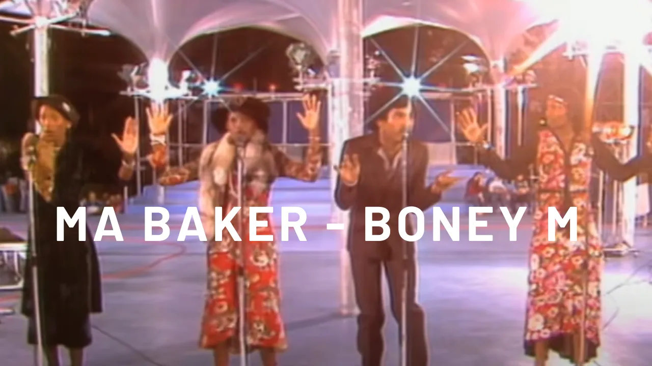 Ma Baker  - Lyrics | Boney M