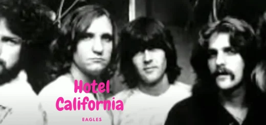 Hotel California Lyrics | English Songs | Eagles